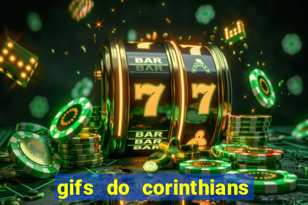 gifs do corinthians para whatsapp